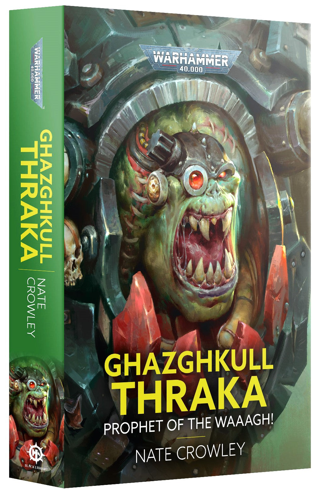 Ghazghkull Thraka Prophet of the Waaagh! Black Library