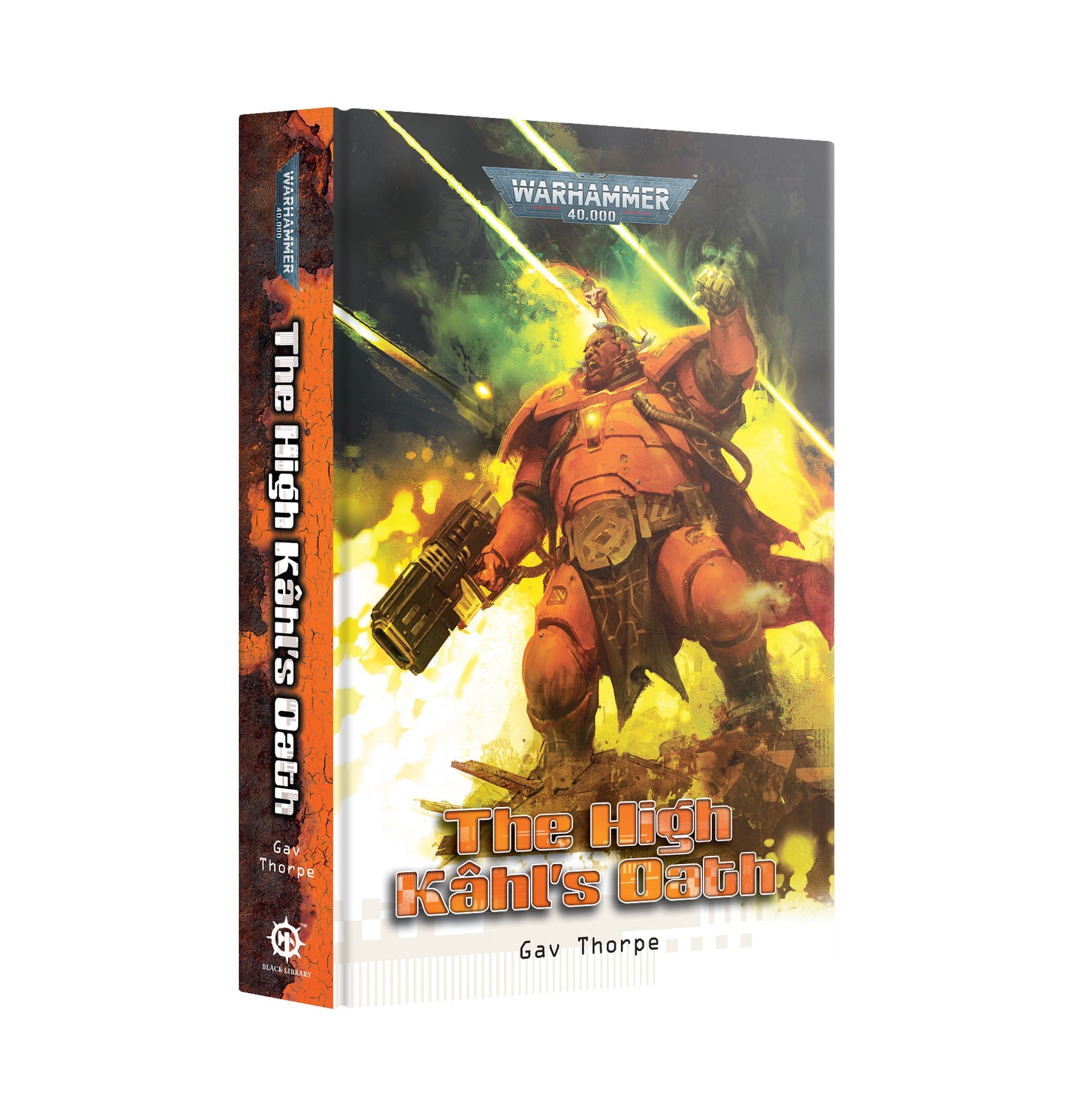 The High Kahl's Oath HB Black Library Warhammer Book